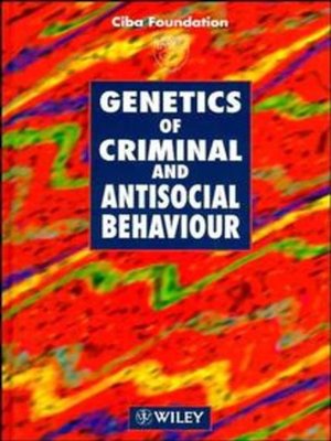 cover image of Genetics of Criminal and Antisocial Behaviour